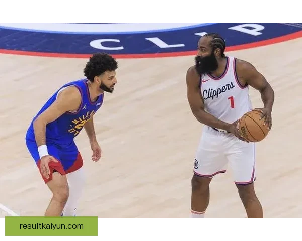 25日NBA焦点前瞻哈登带队复仇魔术掘金冲击西部前四